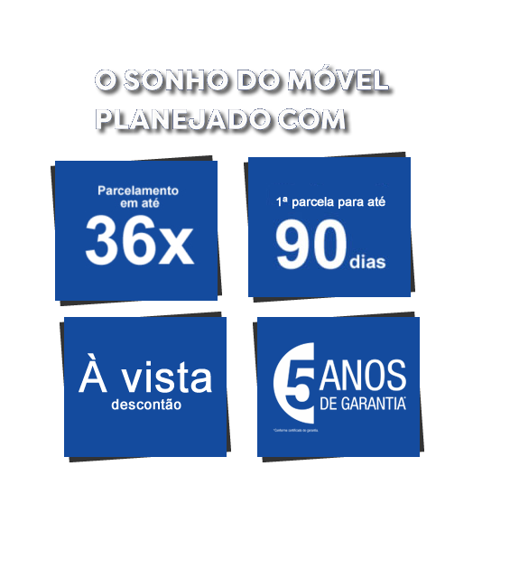 Menor taxa em Móveis Planejados